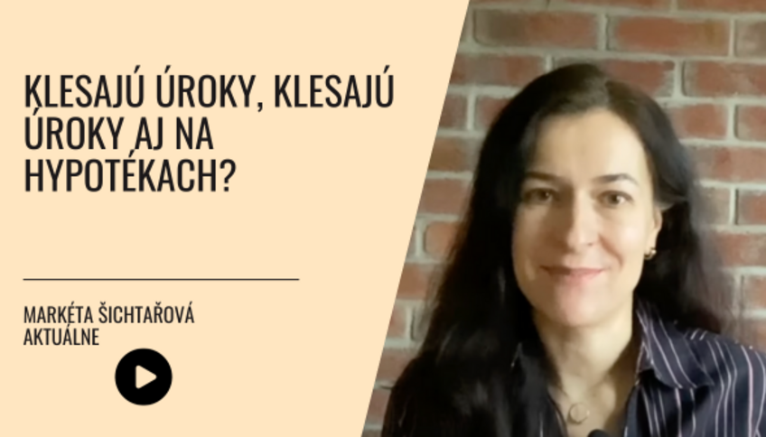 Klesajú úroky, klesajú úroky aj na hypotékach?